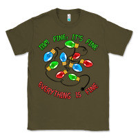 Army Green i'm fine it's fine everything is fine Classic Tee - MaliasSmallBusiness
