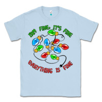 Dusty Blue i'm fine it's fine everything is fine Classic Tee - MaliasSmallBusiness