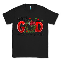 Black with god all things are possible Classic Tee - MaliasSmallBusiness