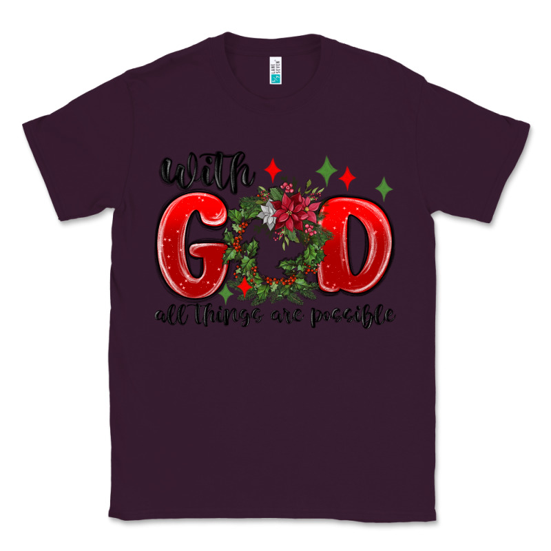 With God All Things Are Possible Classic Tee by MaliasSmallBusiness | Teevron