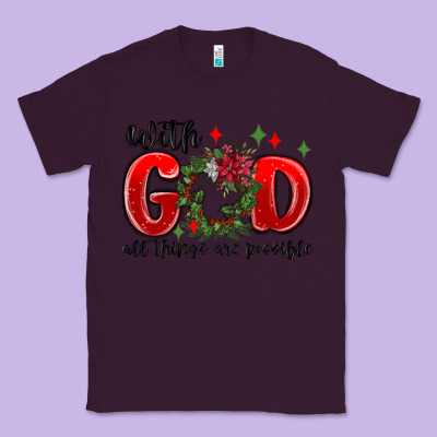 With God All Things Are Possible Classic Tee Designed By Maliassmallbusiness