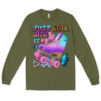 Army Green just roll with it Long Sleeve Tee - BundleAndBundleShop