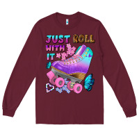 Burgundy just roll with it Long Sleeve Tee - BundleAndBundleShop