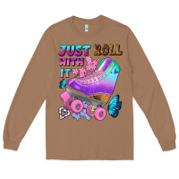 Toasted Coconut just roll with it Long Sleeve Tee - BundleAndBundleShop