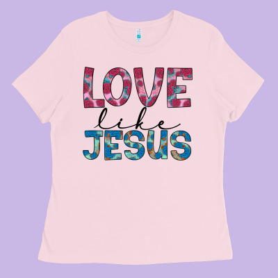 Love Like Jesus Ladies Tee Designed By Jahusdesignshop