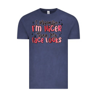 Vintage Denim i promise i'm nicer than my face looks Vintage Tee - MaliasSmallBusiness
