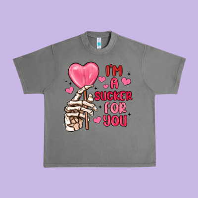I M A Sucker For You Urban Heavy Tee Designed By Maliassmallbusiness