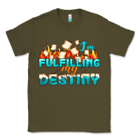 Army Green camp im fulfilling my destiny Classic Tee - NancyCooperArtShop