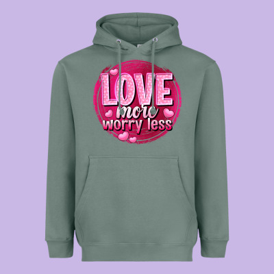Love More Worry Less Valentine's Day Heavyweight Hoodie Designed By Howdyjamesfarm