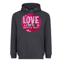Smoke Love more worry less Valentine's Day Heavyweight Hoodie - HowdyJamesFarm