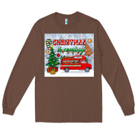Chestnut christmas is coming tumbler Long Sleeve Tee - BundleAndBundleShop