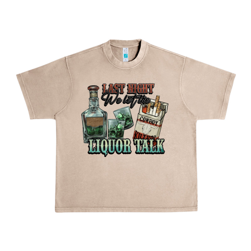 Last Night We Let The Liquor Talk Cowboy Western C Urban Heavy Tee by NancyCooperArtShop | Teevron