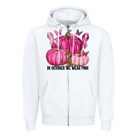 White In October We Wear Pink with Pumpkin Zipper Hoodie - texasbilliewilder