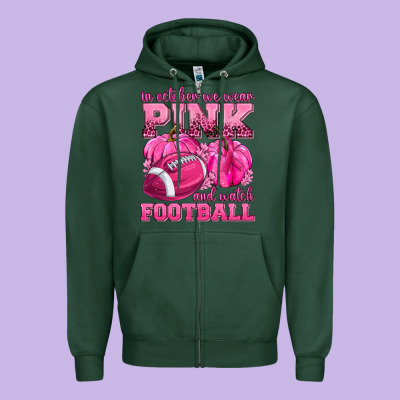 In October We Wear Pink Watch Football Zipper Hoodie Designed By Texasbilliewilder
