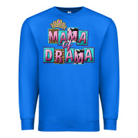 True Royal Mama of Drama Mother's Day Premium Sweatshirt - CowGirlArtShop