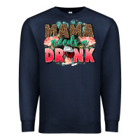 Navy Mama needs a drink mothers day Premium Sweatshirt - CowGirlArtShop