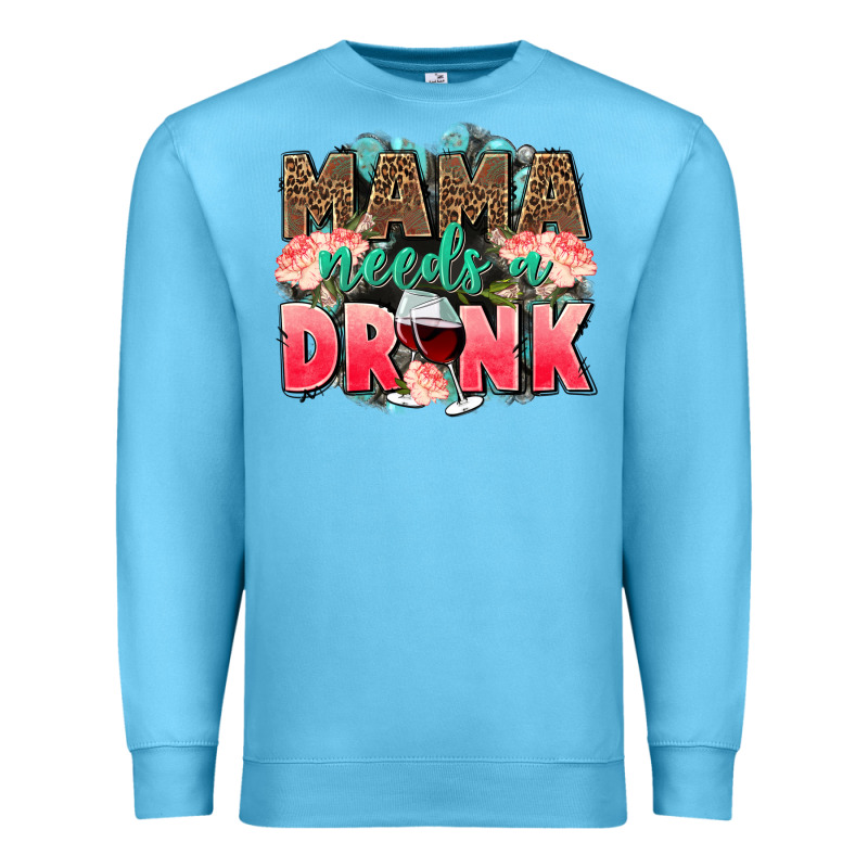 Mama Needs A Drink Mothers Day Premium Sweatshirt by CowGirlArtShop | Teevron