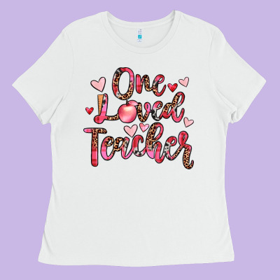 One Loved Teacher Ladies Tee Designed By Jahusdesignshop