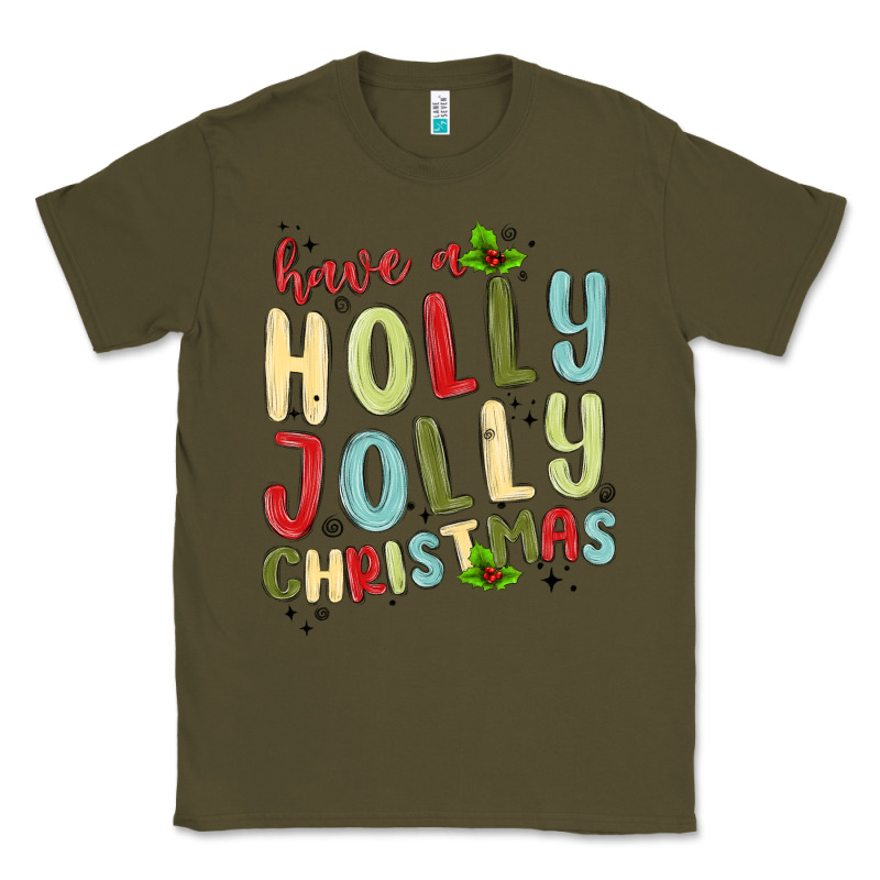 Have A Holly Jolly Christmas Classic Tee by MaliasSmallBusiness | Teevron