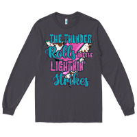 Smoke The Thunder Rolls And The Lıghtnıng Strikes Long Sleeve Tee - JahusDesignShop