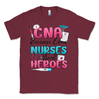 Burgundy cna because even nurses need heroes Classic Tee - MaliasSmallBusiness