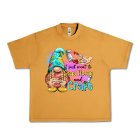 Peanut Butter i just want stay home and craft Urban Heavy Tee - NancyCooperArtShop