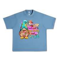 Pebble Blue i just want stay home and craft Urban Heavy Tee - NancyCooperArtShop