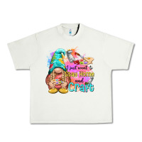 Pistachio i just want stay home and craft Urban Heavy Tee - NancyCooperArtShop