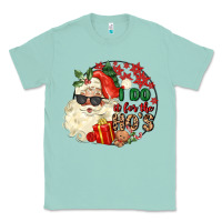 Seafoam i do in for the ho s Classic Tee - MaliasSmallBusiness