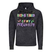 At This Point Being Tired Is Just Part Of My Perso Vintage Hoodie | Teevron