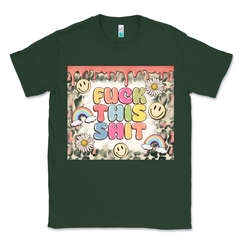 Fuck This Shit Classic Tee by MaliasSmallBusiness | Teevron