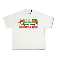 Pistachio i cant make everyone happy i an not a taco Urban Heavy Tee - MaliasSmallBusiness
