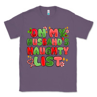 Lavender on my husband's naughty list Classic Tee - MaliasSmallBusiness