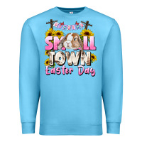 Ocean Blue Small town Easter Day Premium Sweatshirt - CowGirlArtShop