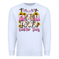 White Small town Easter Day Premium Sweatshirt - CowGirlArtShop