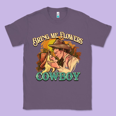 Bring Me Flowers Cowboy Classic Tee Designed By Nancycooperartshop