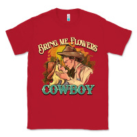 Red bring me flowers cowboy Classic Tee - NancyCooperArtShop