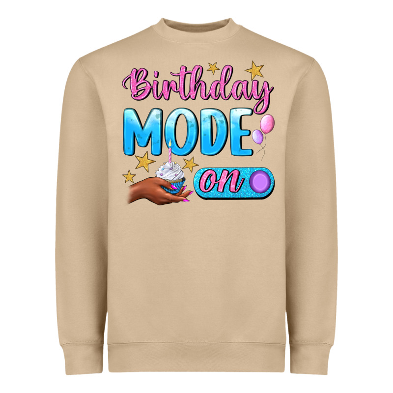 Birthday Mode On Heavyweight Sweatshirt by BundleAndBundleShop | Teevron