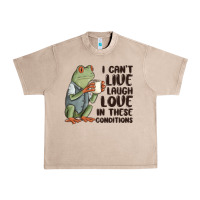 French Oak i cant live laugh love in these conditions Urban Heavy Tee - MaliasSmallBusiness
