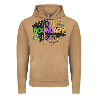 ı Have Boundary ıssues Vintage Hoodie | Teevron