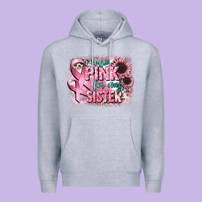 I Wear Pink For My Sister Premium Hoodie Designed By Cowgirlartshop