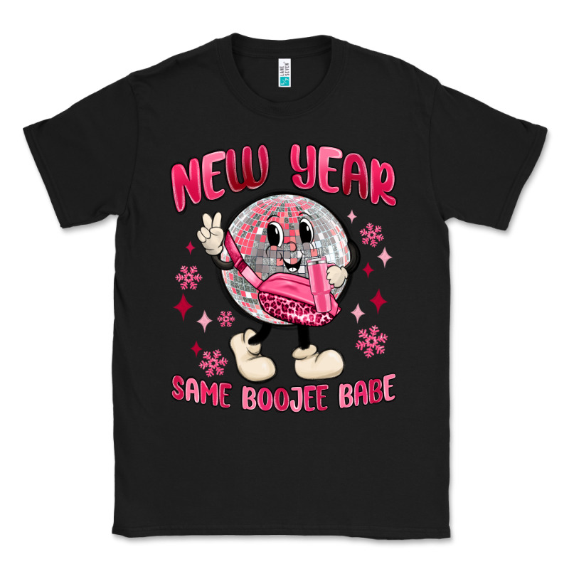 New Year Same Boojee Babe Classic Tee by MaliasSmallBusiness | Teevron