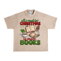 French Oak all i want for christmas is more books Urban Heavy Tee - MaliasSmallBusiness