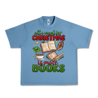 Pebble Blue all i want for christmas is more books Urban Heavy Tee - MaliasSmallBusiness