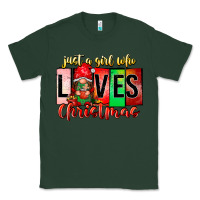 Sports Green just a girl who loves christmas Classic Tee - CowhideDigitalArt