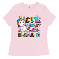 Bubblegum Pink cute smart and a little bit dramatic unicorn Ladies Tee - AdoDesignShop