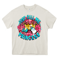 Cream just call me princess Heavy Core Tee - AdoDesignShop