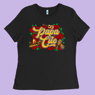 Papa Cito Ladies Tee Designed By Ranaportraitstore