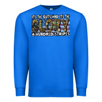 True Royal Its the guts and its the glory 4th of july Premium Sweatshirt - CowGirlArtShop