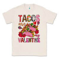 Natural tacos are my valentine Classic Tee - NancyCooperArtShop